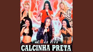 Video thumbnail of "Calcinha Preta - Coração Bobo / Cobertor (Ao Vivo)"