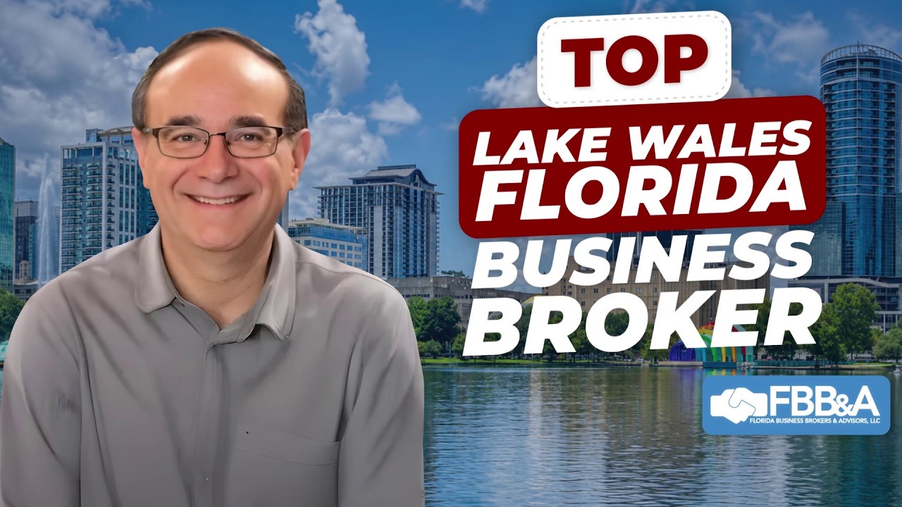 Business broker in Lake Wales, FL — watch the video