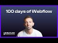 100 days of Webflow challenge - Introduction