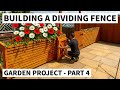 DIY Garden Fence with Planters & Gates | Budget-Friendly Patio Divider (Part 4)