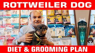 Rottweiler  Diet & Grooming Plan | FullDay Food Chart For Puppy & Dog In Hindi | Baadal Bhandaari