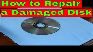 How To Save/Refurbish a Damaged Disk