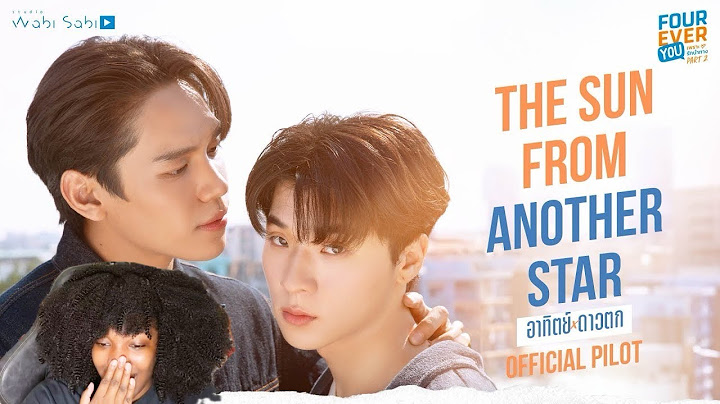 [Official Pilot] The Sun From Another Star อาทิตย์ดาวตก | STUDIO WABI SABI | REACTION