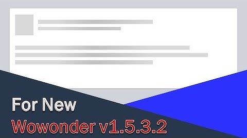 Update #1 - Loading facebook for wowonder v.1.5.3.2