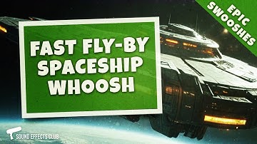 Fast Fly-by Spaceship Braam Whoosh - Free Swoosh Sound Effect