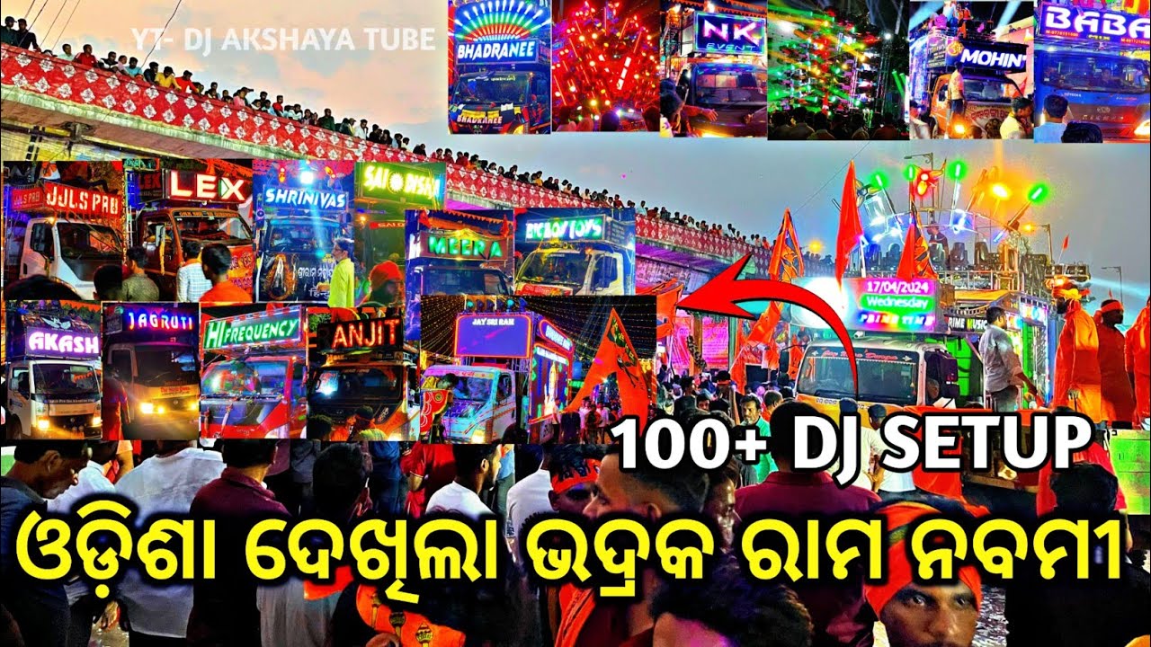 BHADRAK RAMA NAVAMI 2024 || 100+ DJ SETUP IN THIS VIDEO
