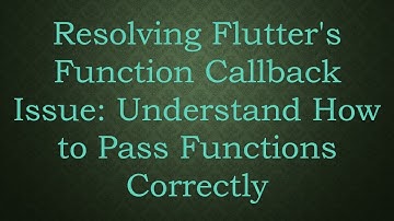Resolving Flutter
