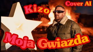Kizo - Moja Gwiazda (Cover AI) (Akcent)