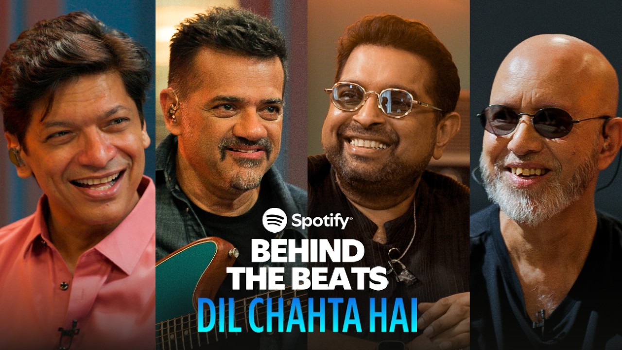 Behind the Beats | Dil Chahta Hai | Spotify India