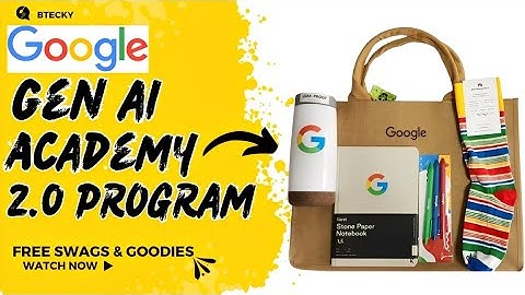 Google Gen AI Academy Program 2025 || Free Swags & Goodies || Google Gen AI 2.0 || Register Now