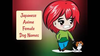 Japanese Anime Female Dog Names