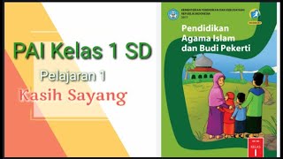 Pendidikan agama islam kelas 1 sd tema kasih sayang allah swt
rasulullah saw sesama makhluk video pembelajaran daring ...