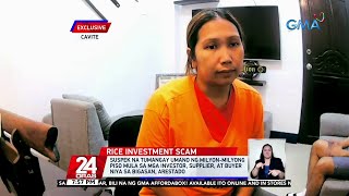 Suspek na tumangay umano ng milyon-milyong piso mula sa mga investor, supplier... | 24 Oras