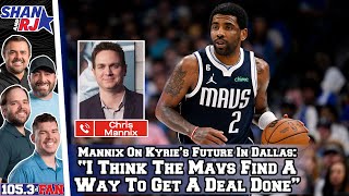 Chris Mannix On Kyrie Irving's Future, Jason Kidd Concerns, Mavs' Playoff Chances | Shan \& RJ