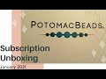 Potomac Best Bead Box ~January 2021