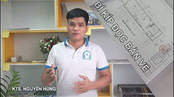 Hướng dẫn Bí Kíp cách đọc Bản Vẽ Kiến Trúc - Sai Lầm Nghiêm Trọng Khi Xây Nhà. SĐT: 0986.191.303