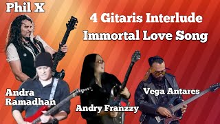 Immortal Love Song - Maha Dewa 19 All Star | Interlude | Andra  | Phil X | Andry | Vega