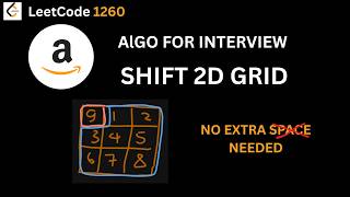 LeetCode 1260 [Code By Rust] SHIFT 2D GRID - No Extra Space Needed