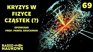 Potrzeba nam geniusza? O impasie w fizyce i jak z niego wybrnąć | prof. Paweł Bruckman