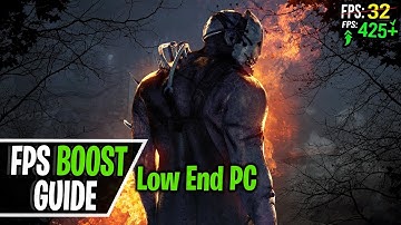 Dead by Daylight FPS Boost for Low End PCs! NO FPS Drops, Lag Fix and Stutter Fix 2024