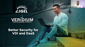 Veridium and IGEL Security for VDI/DaaS
