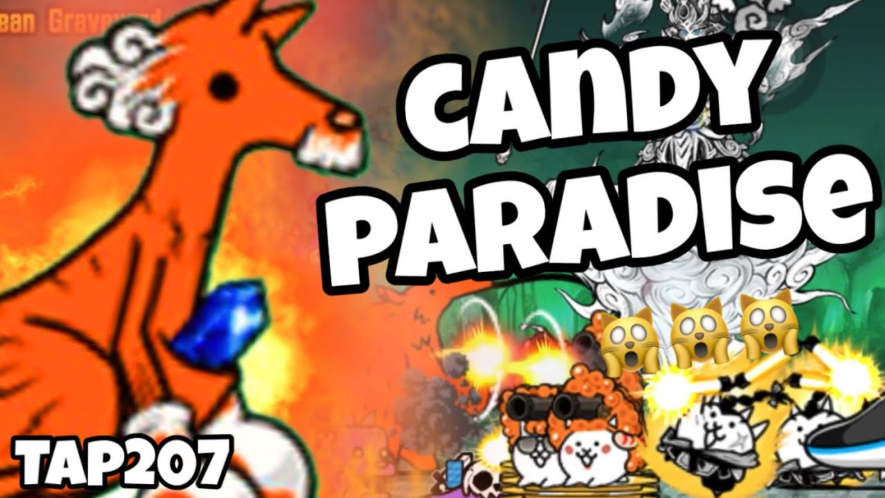The Battle Cats VietNam - Tập 207 - ZL - Candy Paradise | Sống đủ lâu để gặp được Kanguru đỏ :DD ~