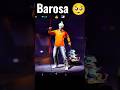 Barosa 🥺#freefire #shorts #gaming #subscribe #