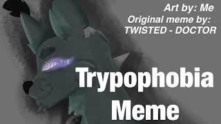 TRYPOPHOBIA Meme // Daycore // CaseDaycore