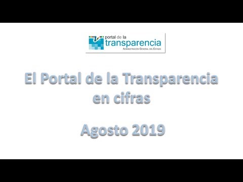 Portal de la Transparencia. Portal en cifras. Agosto 2019
