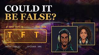 A Claim You Can Check | TRUTH TABLES Ep 1