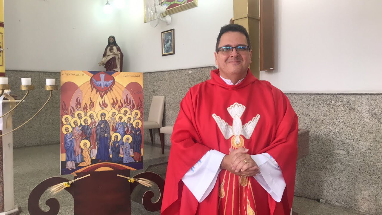 Santa Missa de Pentecostes - 31/05 - 10h30 - Matriz Paraíso - Pe ...