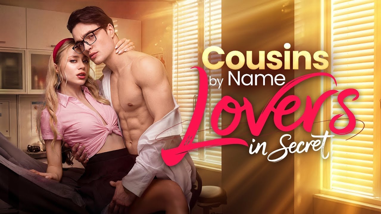 One checkup changes everything desire versus duty ⚡Cousins by Name Lovers in Secret—GoodShort