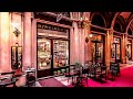 Vienna wien cafe music  music mix of instrumental jazz ambient for cafe lounge  coffee shop