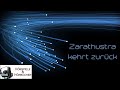 Zarathustra kehrt zurück - Hörspiel