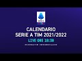 🔴 LIVE | Calendario Serie A TIM 2021/2022
