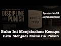 Episode 10: Resensi Buku - Kenapa Kita Menjadi Manusia Patuh?