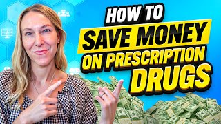 How to Save Money on Prescription Drugs (Legally)