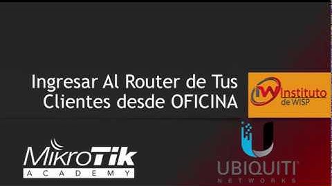 Cómo Ingresar al Router de tu Clientes desde tu OFICINA al CPE Mikrotik & Ubiquiti. Miralo!