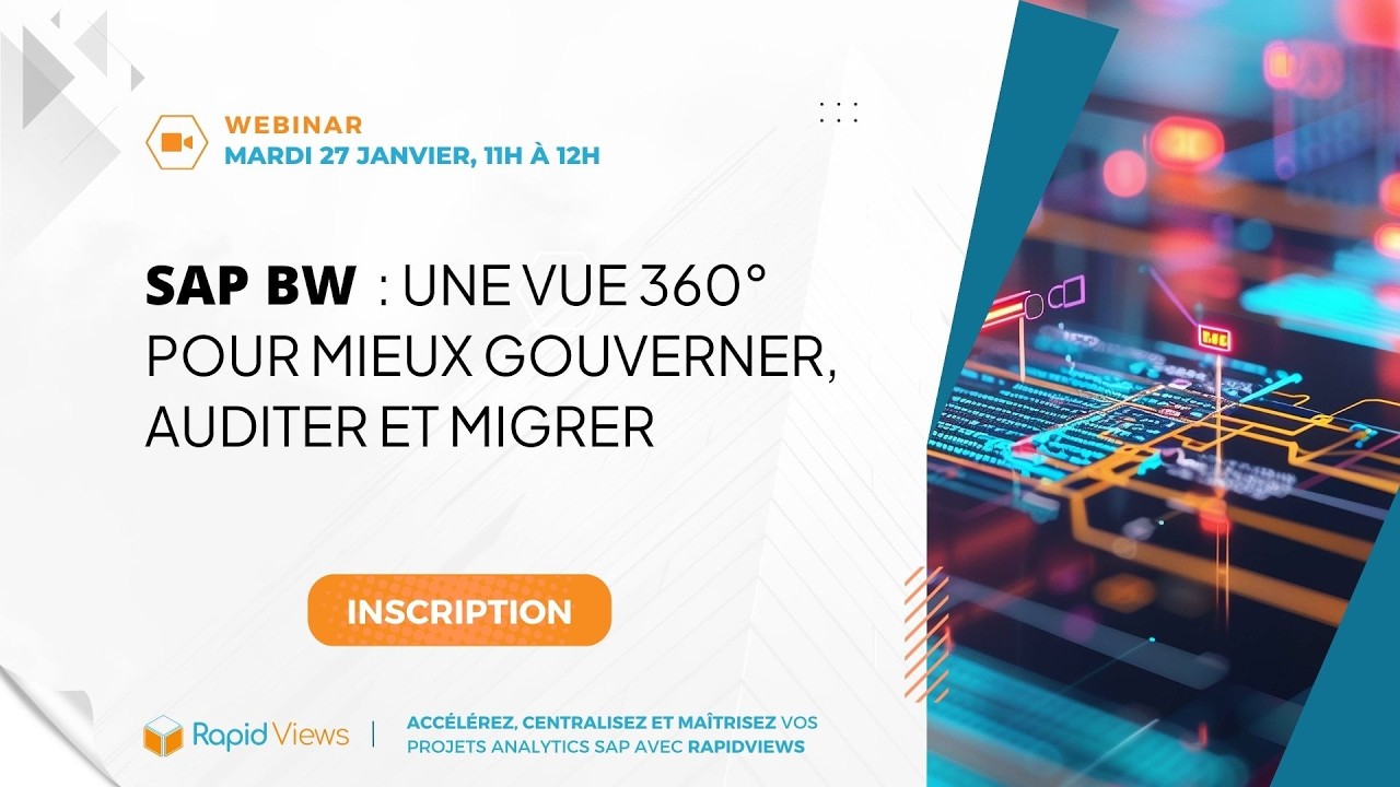 SAP BW   Une vue 360° pour mieux gouverner, auditer et migrer