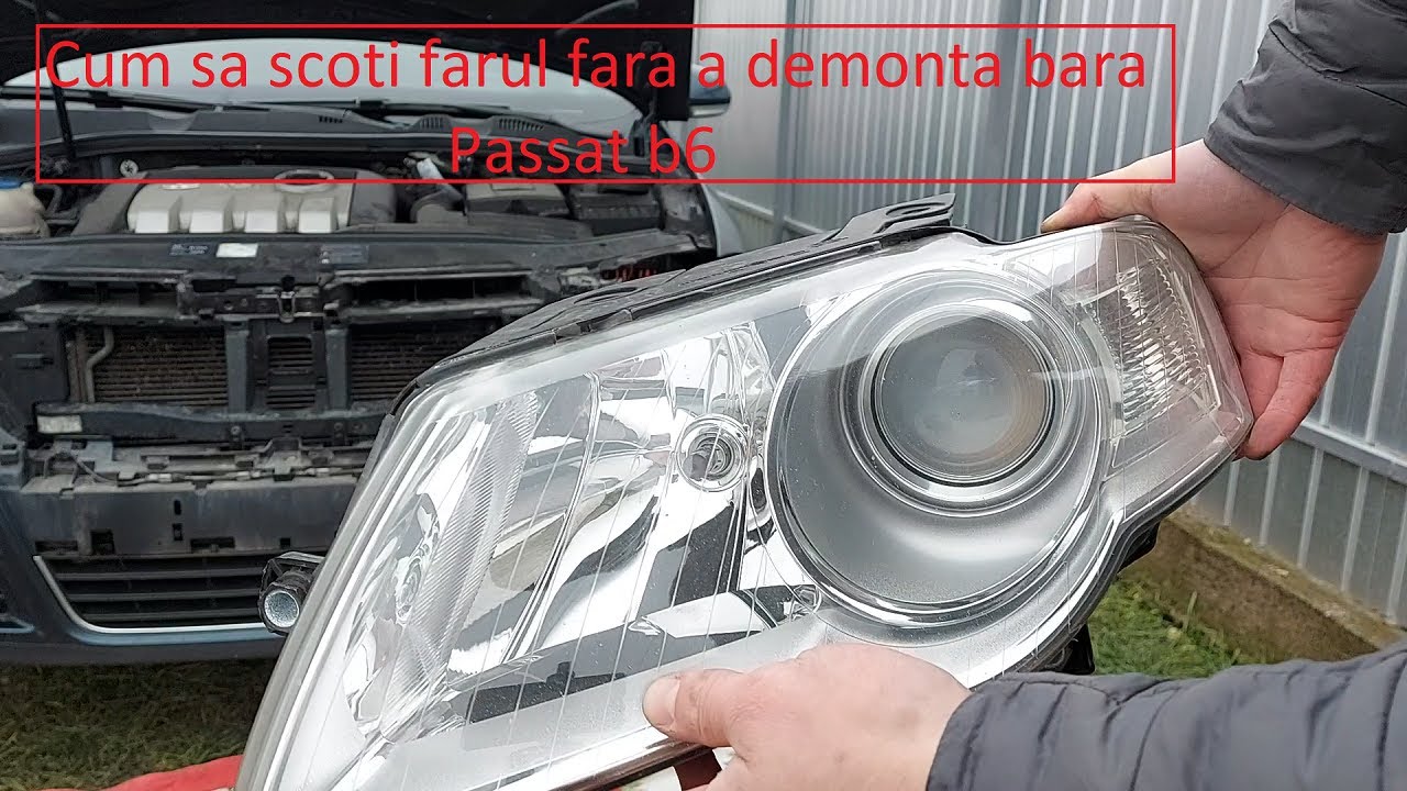 Cum sa scoti farul fara a demonta bara fata VW Passat b6 - YouTube