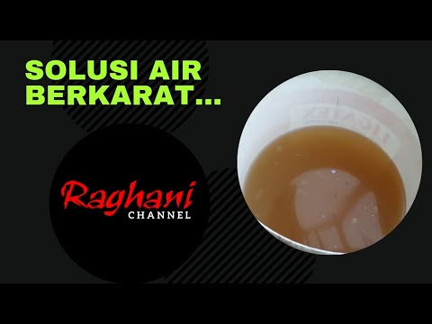 Video: Kenapa Airnya Berkarat