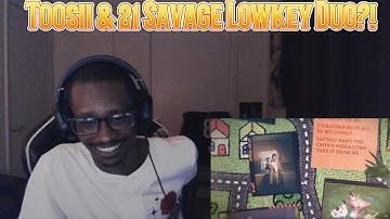 Toosii, 21 Savage - Pull Up (Live Reaction)
