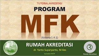 Kriteria 1.4.1 Program MFK (Manajemen Fasilitas dan Keselamatan)
