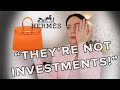 "THEY'RE NOT INVESTMENTS" - Are we right to be buying these bags for financial gain?