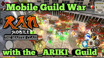 Joined The Guild War w/ Archer | Ran Mobile: The Master Class v1.7.2k3 with the _ARIKI_ Guild