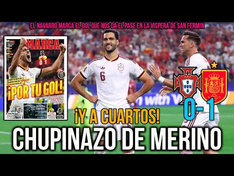 HOW THE PRESS COVERS SPAIN'S 1-0 WIN OVER PORTUGAL
