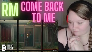 🤯 FIRST Reaction to RM / NAMJOON - COME BACK TO ME 🔥😊😯