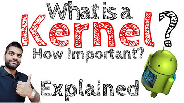 What is a Kernel? How Important? Explained