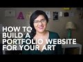 Creating a Portfolio Website: What Artists Need to Know to Get Started