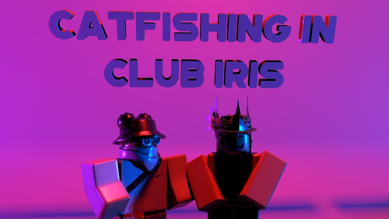 Oders Roblox Club Iris Catfishing Girl Voice Trolling Youtube - roblox club iris discord